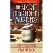 The Secret Ingredient Murders A Eugenia Potter Mystery