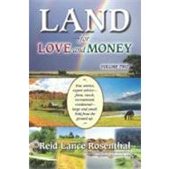 Land for Love and Money