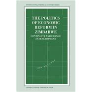 The Politics of Economic Reform in Zimbabwe
