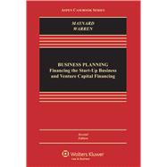 Business Planning Financing the Start-Up Business and Venture Capital Financing