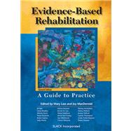 Evidence-Based Rehabilitation A Guide to Practice
