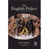 The English Police: A Political and Social History