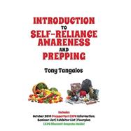 Introduction to Self-reliance Awareness and Prepping