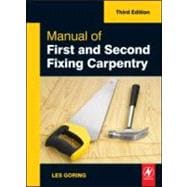 Manual of First and Second Fixing Carpentry, 3rd ed
