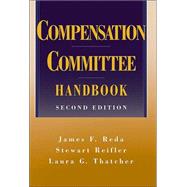 Compensation Committee Handbook, 2nd Edition