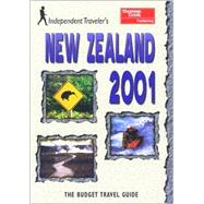 Independent Traveler's New Zealand 2001
