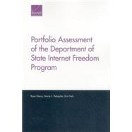 Portfolio Assessment of the Department of State Internet Freedom Program