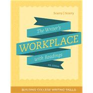 The Writer’s Workplace with Readings: Building College Writing Skills
