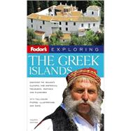Fodor's Exploring the Greek Islands, 4th Edition