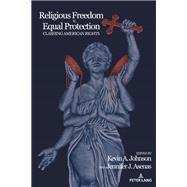 Religious Freedom v. Equal Protection