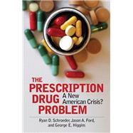 The Prescription Drug Problem