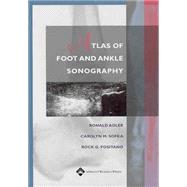 Atlas of Foot and Ankle Sonography