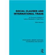 Social Clauses and International Trade