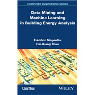 Data Mining and Machine Learning in Building Energy Analysis: Towards High Performance Computing