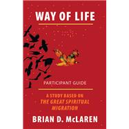 Way of Life Participant Guide