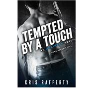 Tempted by a Touch