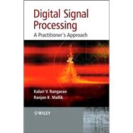 Digital Signal Processing A Practitioner's Approach