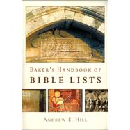 Baker's Handbook of Bible Lists