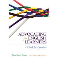 Advocating for English Learners,9781452257693