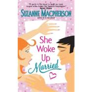 SHE WOKE UP MARRIED         MM