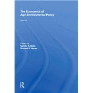 The Economics of Agri-Environmental Policy, Volumes I and II