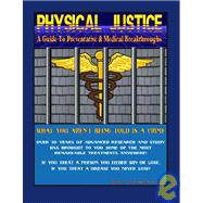 Physical Justice