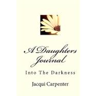 A Daughters Journal