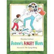 Andrew's Angry Words