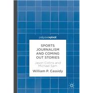 Sports Journalism and Coming Out Stories