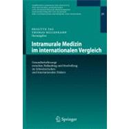 Intramurale Medizin Im Internationalen Vergleich