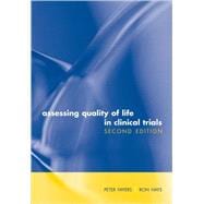 Assessing Quality of Life in Clinical Trials Methods and Practice