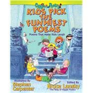 Kids Pick The Funniest Poems Poems That Make Kids Laugh