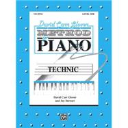 David Carr Glover Method for Piano  Technic  Level 1