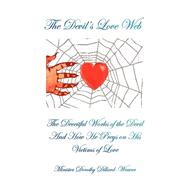 The Devil's Love Web