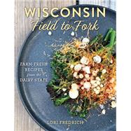 Wisconsin Field to Fork