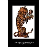 The Hungry Tiger Wizard of Oz Art