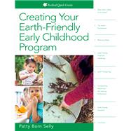 Creating Your Earth-Friendly Childhood Program