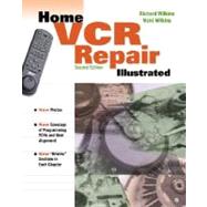 Home Vcr Repair Illustrated
