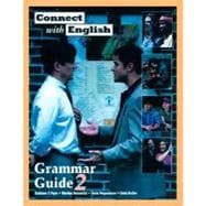 Connect With English Grammar Guide, Book 2