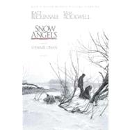 Snow Angels A Novel
