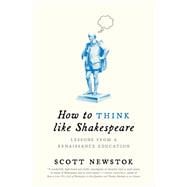 How to Think like Shakespeare