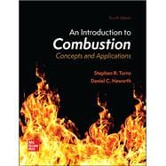 An Introduction to Combustion: Concepts and Applications [Rental Edition]