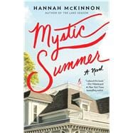 Mystic Summer A Novel