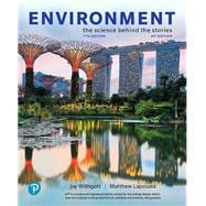 Environment: The Science Behind the Stories, 7e ©2021 AP® Edition (HS Binding) + Modified Mastering with Pearson eText--1 year