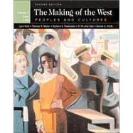 The Making of the West; Peoples and Cultures, Volume C