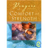 Prayers of Comfort and Strength