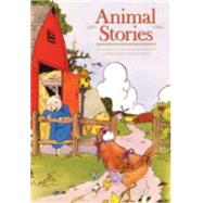 Animal Stories A Classic Illustrated Edition