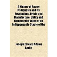 A History of Paper