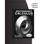 Student Solutions Manual for Larson/Edwards's Multivariable Calculus, 10th Edition