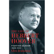 The Life of Herbert Hoover